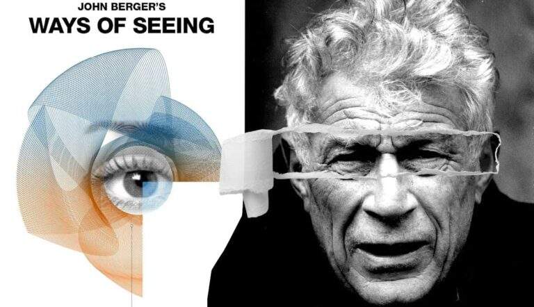 what can we learn from john berger ways of seeing